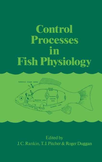 Control Processes in Fish Physiology