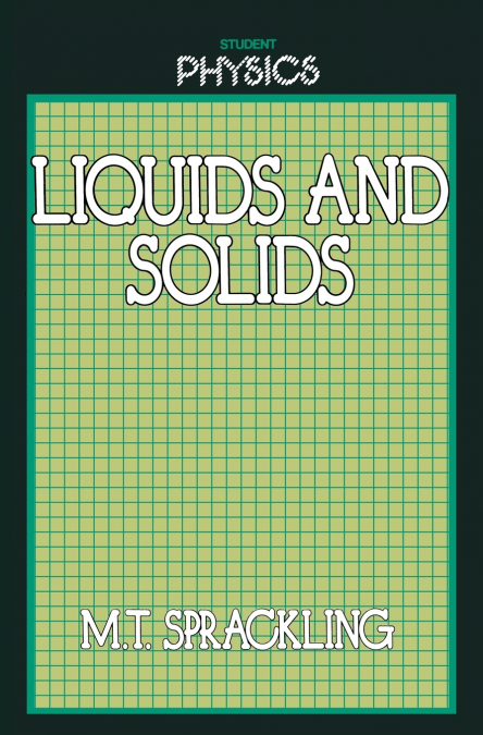 Liquids and Solids