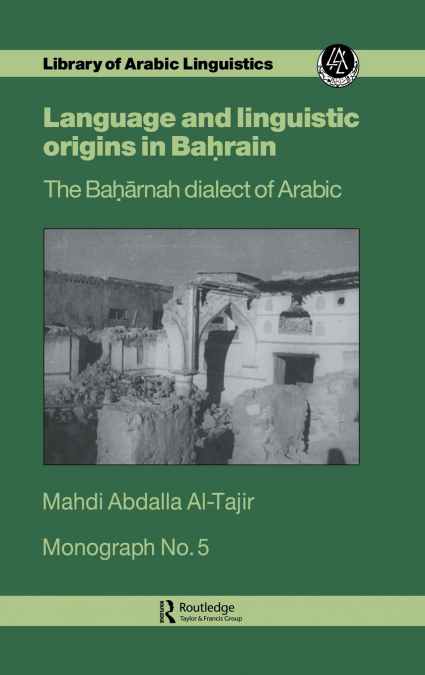 Language and Linguistic Origins in Bahrain