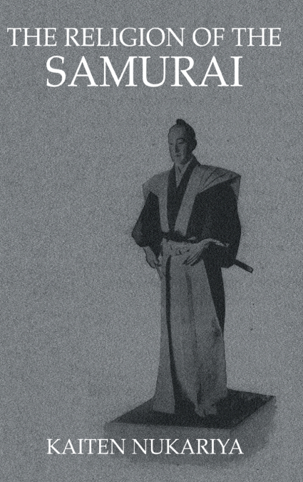 Religion Of The Samurai