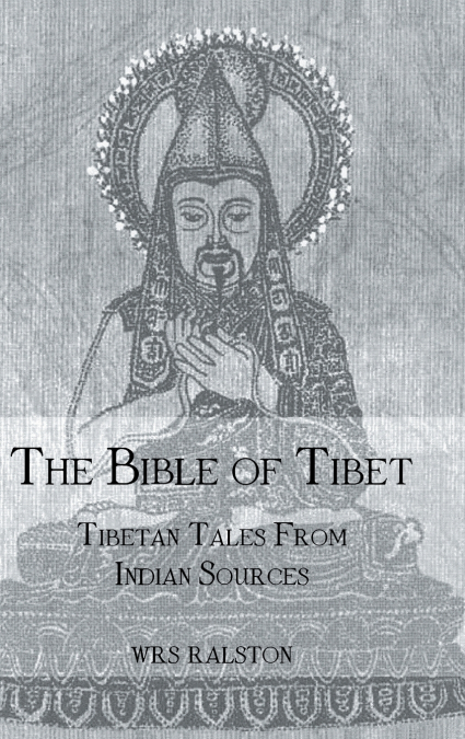 The Bible of Tibet