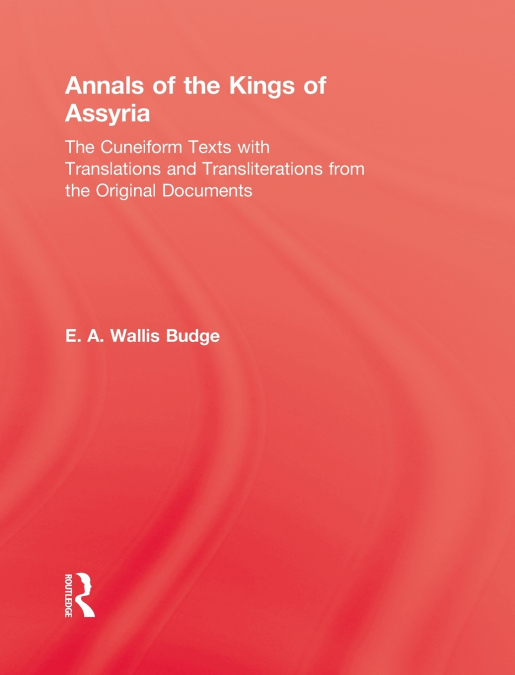 Annals Of The Kings Of Assyria