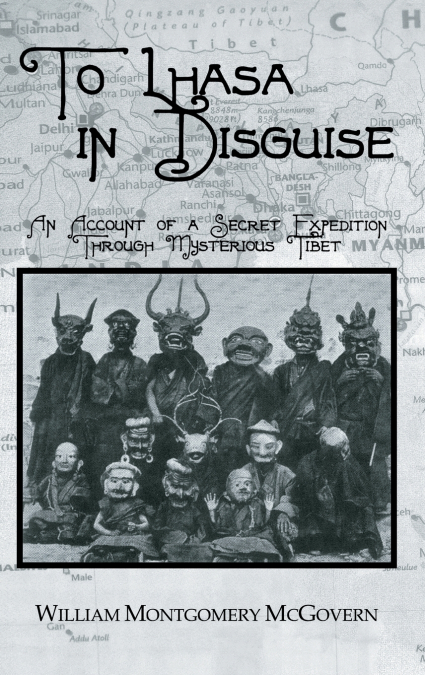 To Lhasa In Disguise
