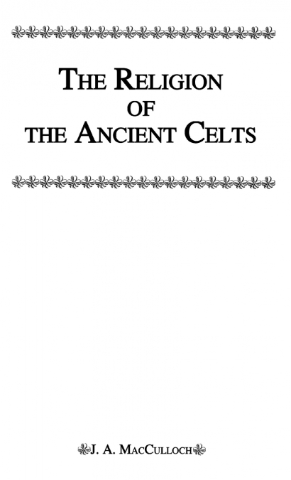 Religion Of The Ancient Celts