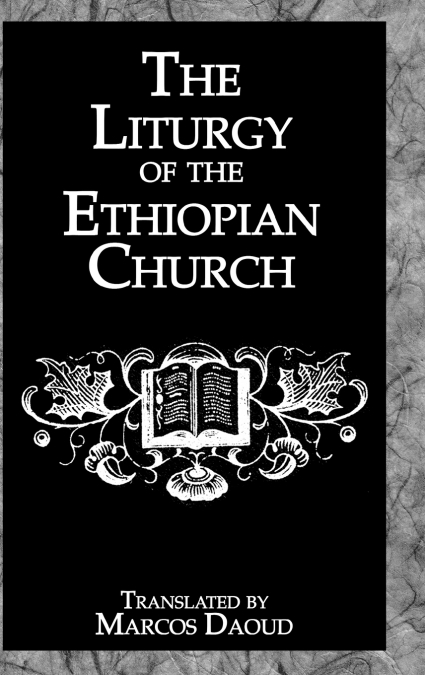 Liturgy Ethiopian Church