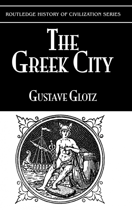 The Greek City