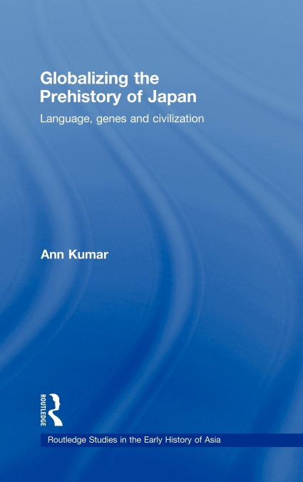 Globalizing the Prehistory of Japan