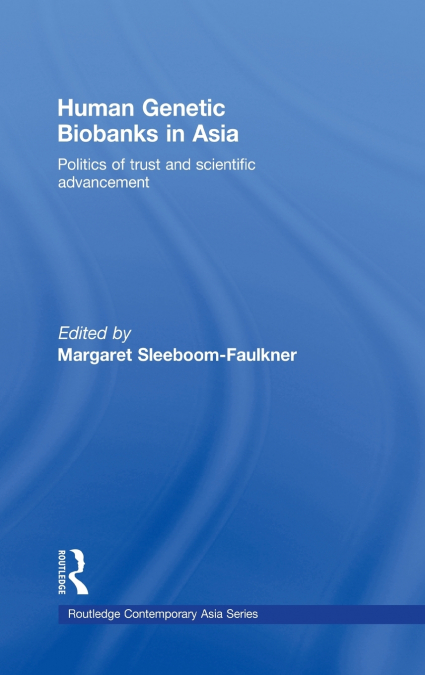 Human Genetic Biobanks in Asia