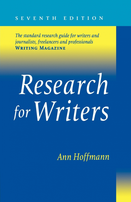 RESEARCH FOR WRITERS