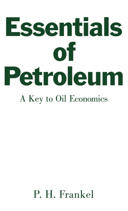 Essentials of Petroleum