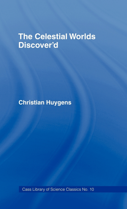 Celestial Worlds Discovered