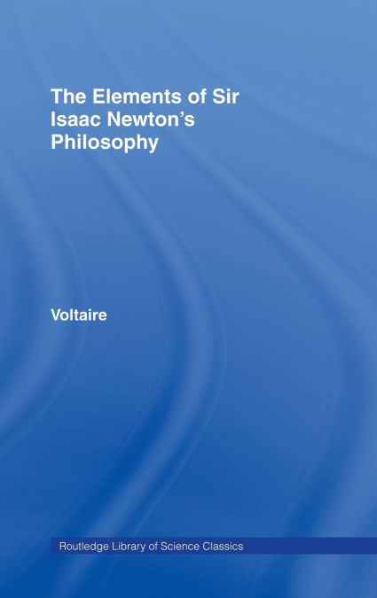 The Elements of Newton’s Philosophy