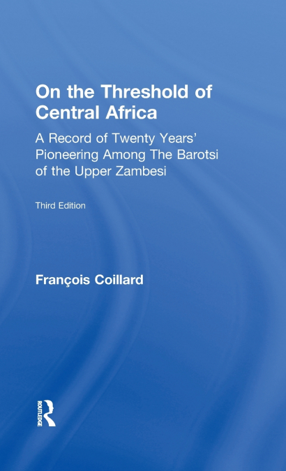On the Threshold of Central Africa (1897)