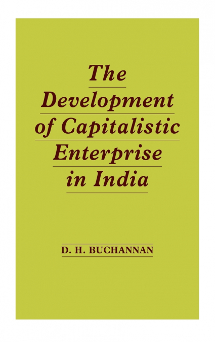 Development of Capitalistic Enterprise in India