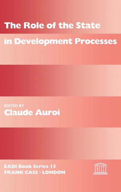 The Role of the State in Development Processes