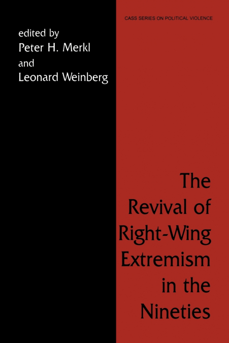 The Revival of Right Wing Extremism in the Nineties