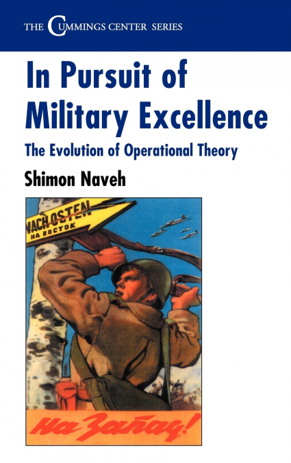 In Pursuit of Military Excellence