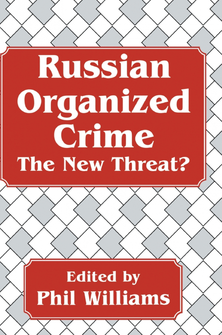 Russian Organized Crime