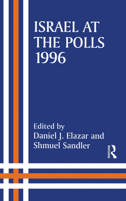 Israel at the Polls, 1996