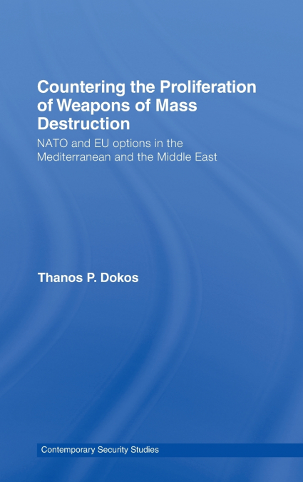 Countering the Proliferation of Weapons of Mass Destruction