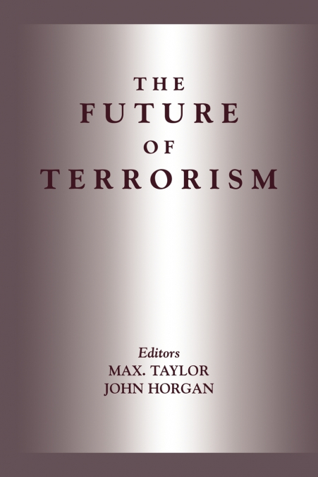 The Future of Terrorism