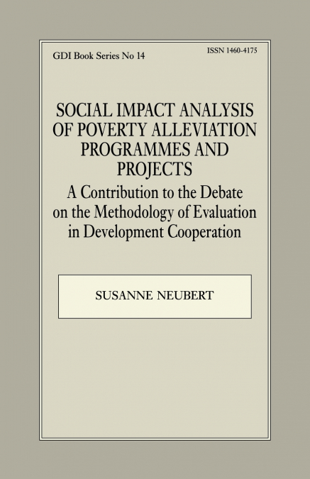 Social Impact Analysis of Poverty Alleviation Programmes and Projects