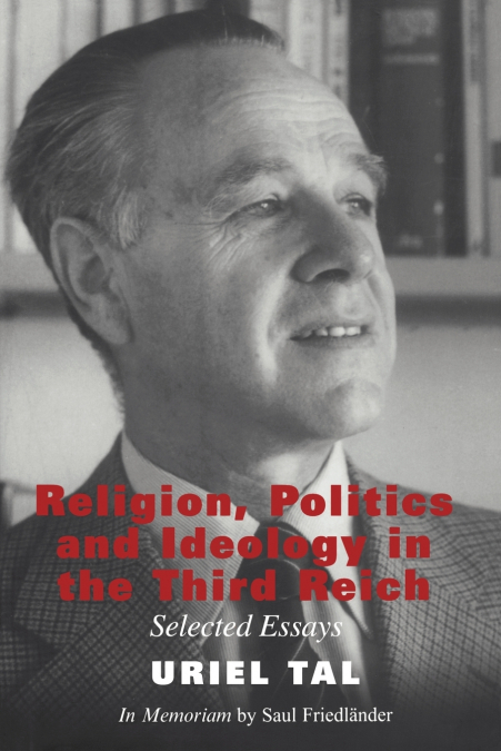 Religion, Politics and Ideology in the Third Reich