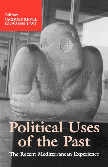 Political Uses of the Past