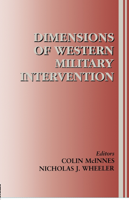 Dimensions of Western Military Intervention