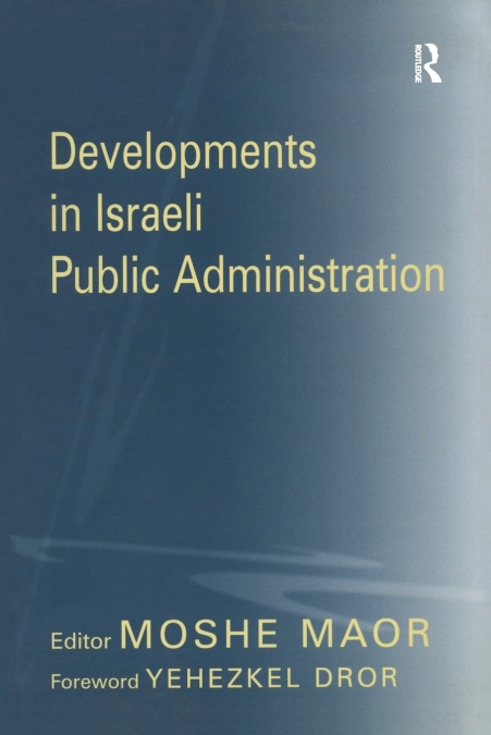Developments in Israeli Public Administration