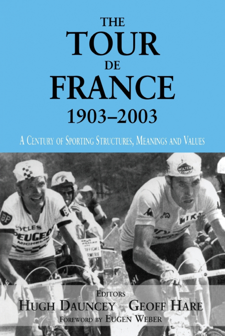 The Tour De France, 1903-2003