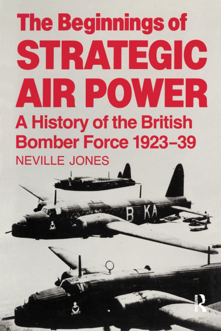 The Beginnings of Strategic Air Power