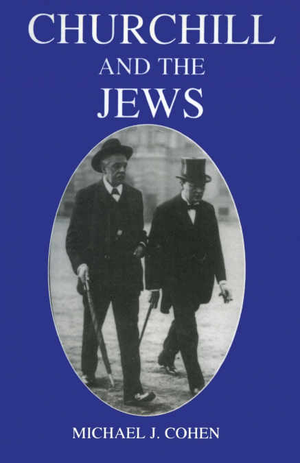 Churchill and the Jews, 1900-1948