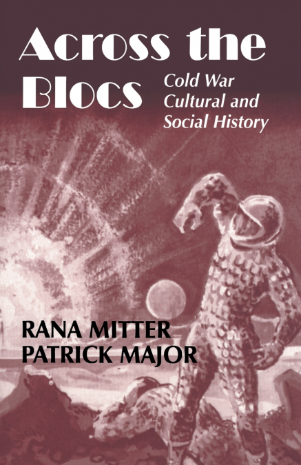 Across the Blocs