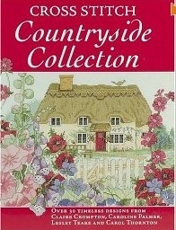 CROSS STITCH COUNTRYSIDE COLLECTION