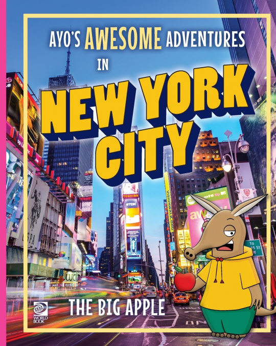 Ayo’s Awesome Adventures in New York City