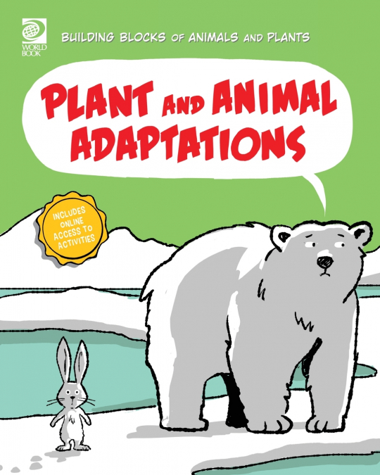 Plant and Animal Adaptations