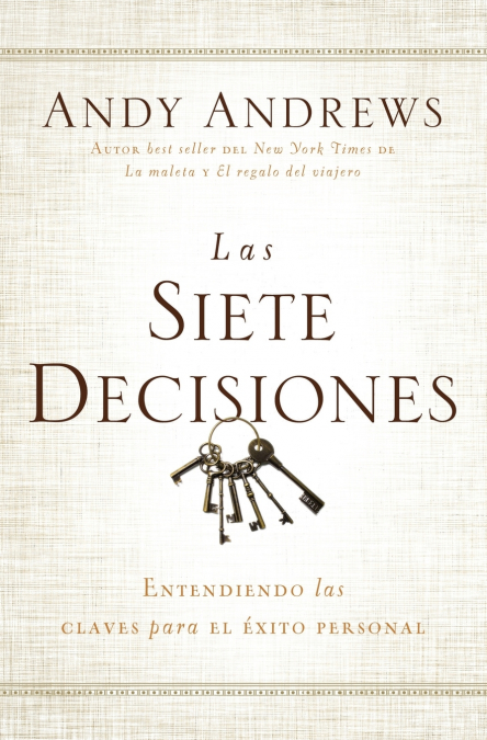Las siete decisiones