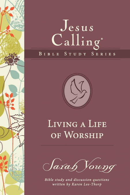 Living a Life of Worship | Softcover