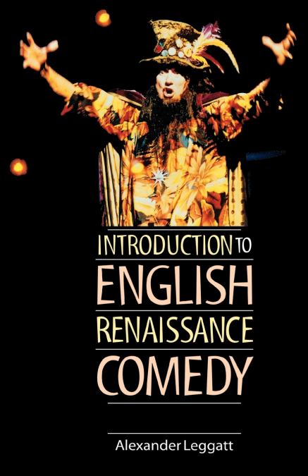 Introduction to English Renaissance comedy