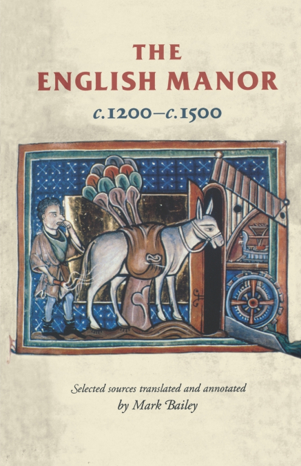 The English manor c.1200-c.1500