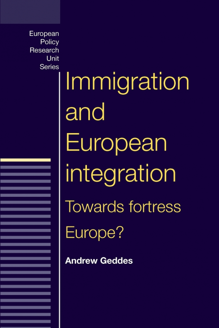 Immigration and European integration