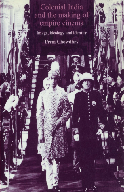 Colonial India and the making of Empire cinema