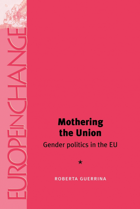 Mothering the Union