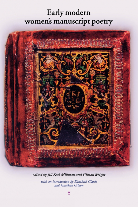 Early modern women’s manuscript poetry