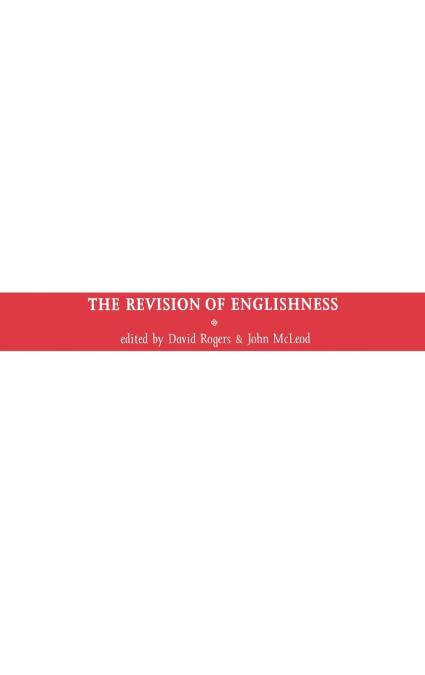 The revision of Englishness