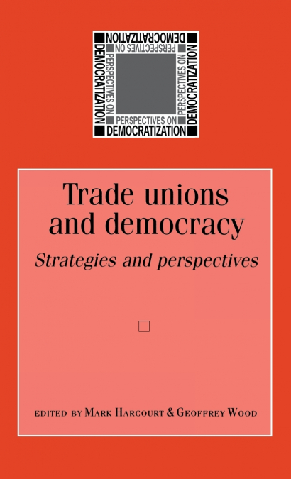 Trade unions and democracy