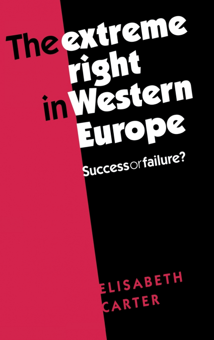 The extreme Right in Western Europe