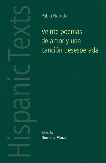 Veinte poemas de amor y una canción desesperada