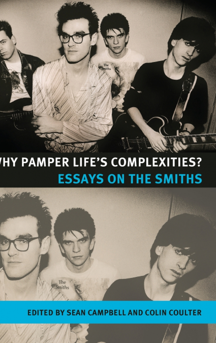 Why pamper life’s complexities?